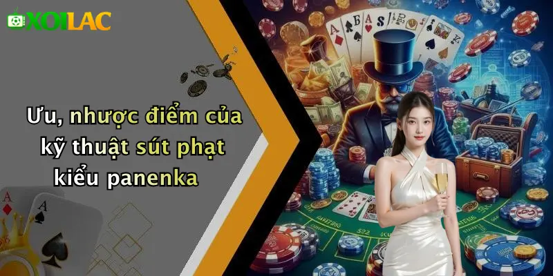 Kỹ Thuật Sút Phạt Kiểu Panenka: Đỉnh Cao Đầy Kịch Tính 4 Ưu, nhược điểm của kỹ thuật sút phạt kiểu panenka