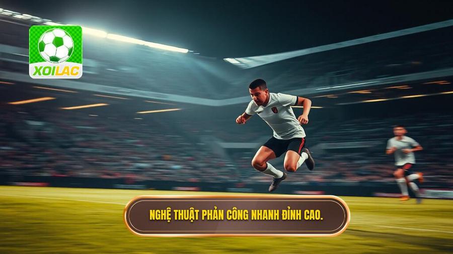 Nghệ thuật phản công nhanh và chuyển trạng thái