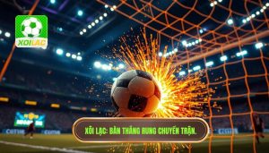 Bàn thắng vừa nổ làm rung chuyển trận đấu: Phân tích và Cảm xúc